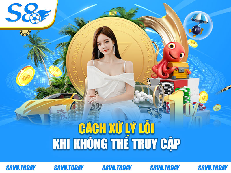 Cách xử lý lỗi khi không thể truy cập
