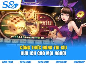 Công thức đánh tài xỉu hữu ích cho mọi người