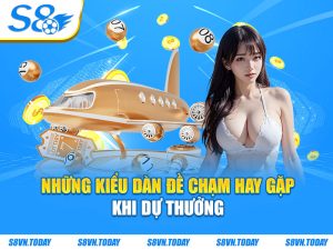 Những kiểu dàn đề chạm hay gặp khi dự thưởng